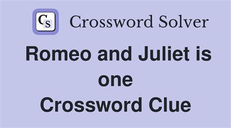 romeo crossword clue|More.